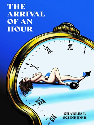cover image of The Arrival of an Hour